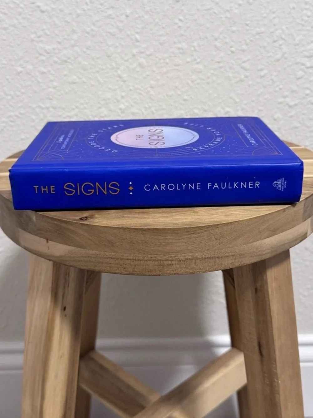 THE SIGNS: Decode the Stars, Reframe Your Life - Carolyne Faulkner Astrology